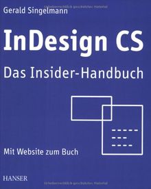 InDesign CS: Das Insider-Handbuch