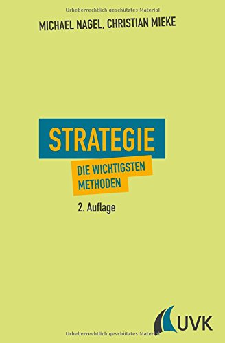 Strategie. Die wichtigsten Methoden