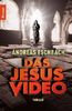Das Jesus Video: Thriller