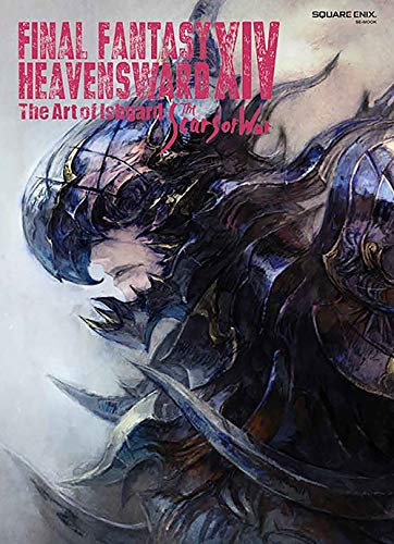 Square Enix Final Fantasy Xiv, Heavensward -- The Art Of Ishgard -The Scars Of War-