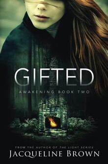 Gifted (Awakening, Band 2)