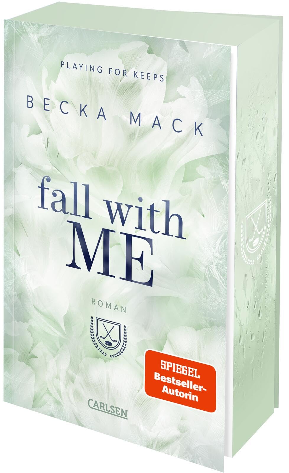 Fall With Me (Playing for Keeps 4): Eine prickelnde Hockey Romance mit Suchtgefahr!