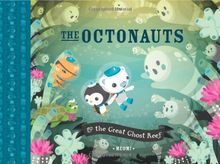 Octonauts and the Great Ghost Reef