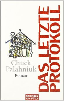 Das letzte Protokoll: Roman