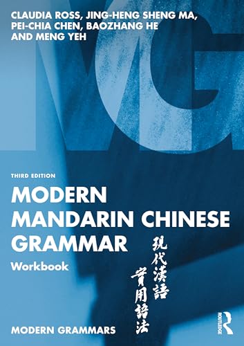 Modern Mandarin Chinese Grammar Workbook (Modern Grammar Workbooks)