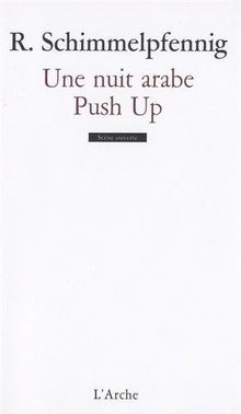 Une nuit arabe. Push up