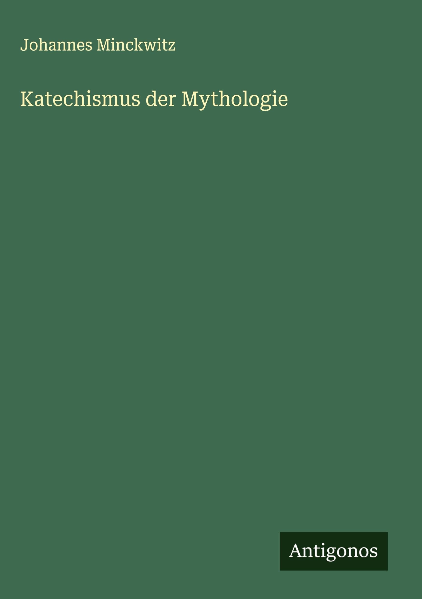 Katechismus der Mythologie