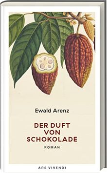 Der Duft von Schokolade (Sonderausgabe): Roman
