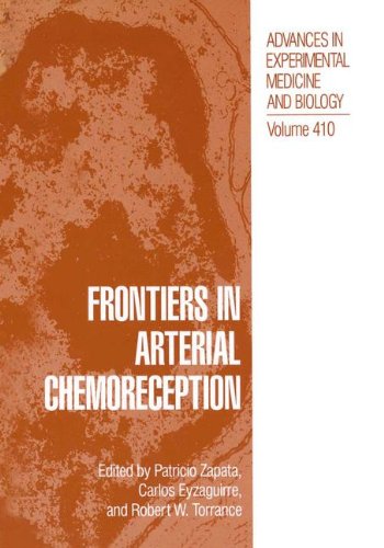 Frontiers in Arterial Chemoreception (Advances in Experimental Medicine and Biology, Band 410)