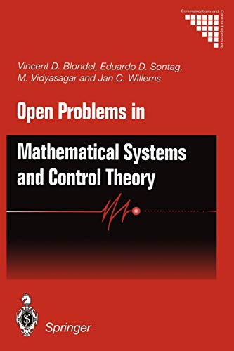 Open Problems in Mathematical Systems and Control Theory (Communications and Control Engineering)