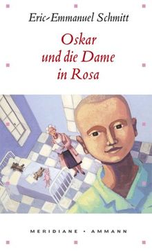 Oskar und die Dame in Rosa von Schmitt, Eric-Emmanuel | Buch | Zustand sehr gut