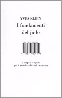 I fondamenti del judo. Il corpo e lo spazio per il grande artista del Novecento