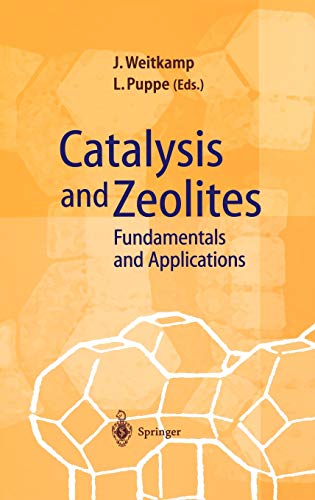 Catalysis and Zeolites: Fundamentals and Applications