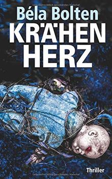 Krähenherz: Thriller (Berg und Thal ermitteln, Band 20)