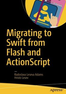 Migrating to Swift from Flash and ActionScript