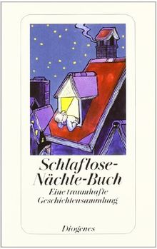 Schlaflose-Nächte-Buch: Eine traumhafte Geschichtensammlung