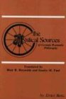 The Mystical Sources of German Romantic Philosophy (Pittsburgh Theological Monographs)