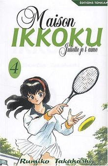 Maison Ikkoku : Juliette, je t'aime. Vol. 4