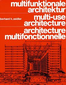 Multifunktionale Architektur im städtischen Kontext