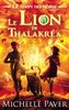 Le temps des héros, Tome 1 : Le Lion de Thalakréa