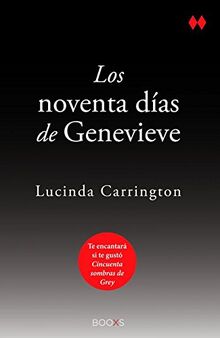 Los noventa días de Genevieve (BOOXS) (FORMATO GRANDE)