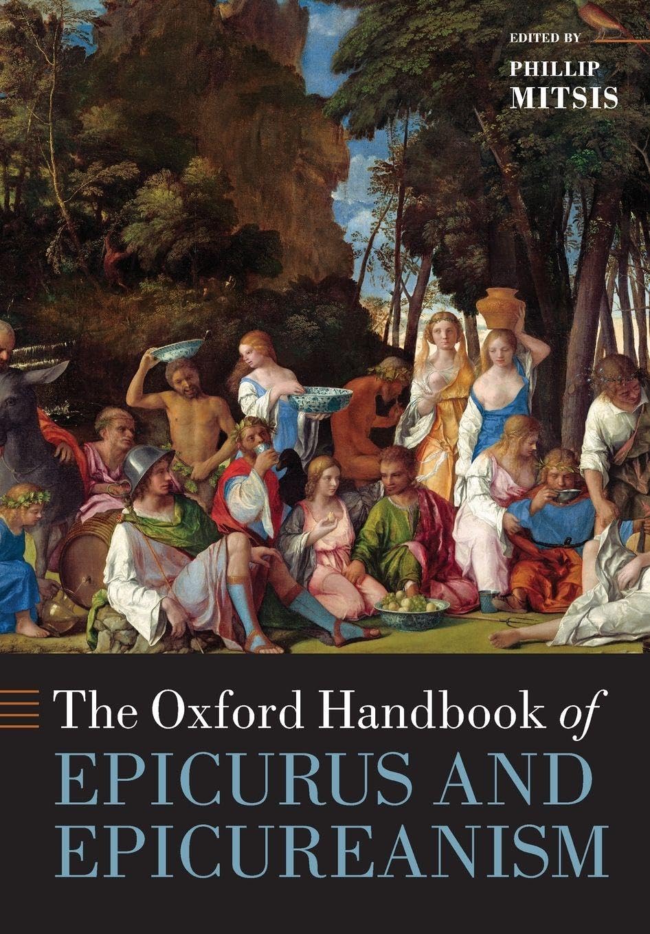 Oxford Handbook of Epicurus and Epicureanism (Oxford Handbooks)