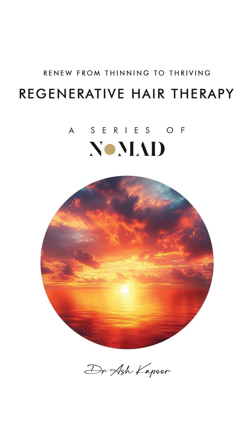 Regenerative Hair Therapy: Renew From Thinning To Thriving (Nomad, Band 16)