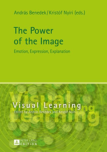 The Power of the Image: Emotion, Expression, Explanation (Visual Learning)