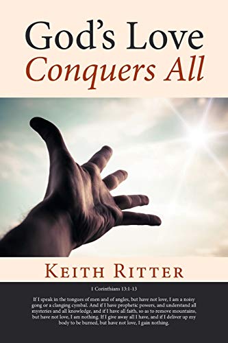 God’s Love Conquers All