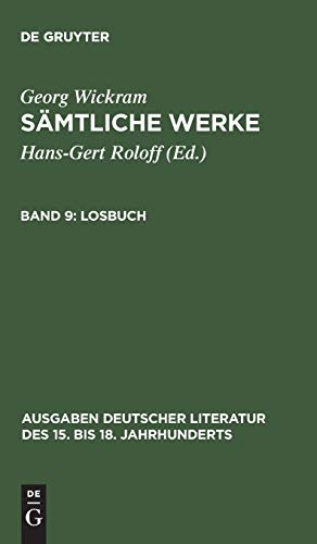 Losbuch (Ausgaben deutscher Literatur des 15. bis 18. Jahrhunderts, 161)