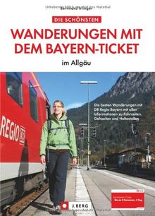 Die schönsten Wanderungen mit dem Bayern-Ticket: im Allgäu