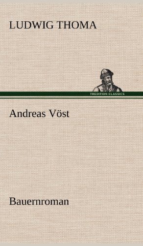 Andreas Vöst: Bauernroman