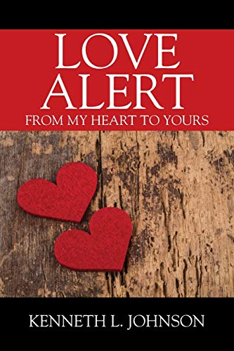 Love Alert: From My Heart to Yours