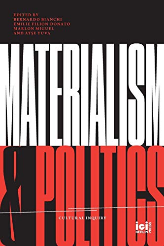 Materialism and Politics (Cultural Inquiry)