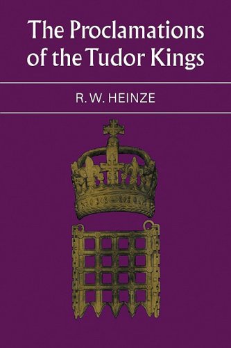 The Proclamations of Tudor Kings