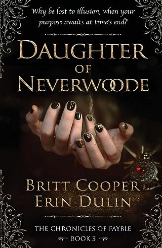 Daughter of Neverwoode (The Chronicles of Fayble, Band 3)