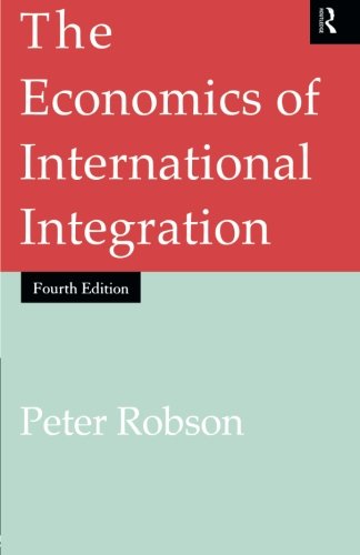 The Economics of International Integration