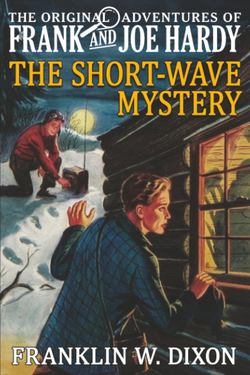 The Short-Wave Mystery (The Original Adventures of Frank & Joe Hardy, Band 24)
