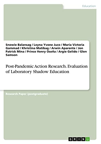 Post-Pandemic Action Research. Evaluation of Laboratory Shadow Education