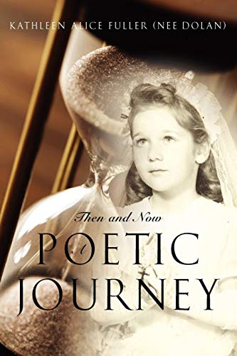 Then And Now: A Poetic Journey