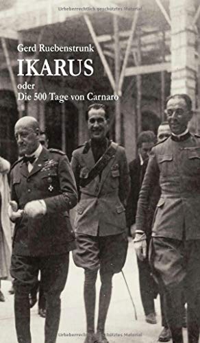 Ikarus oder Die 500 Tage von Carnaro - Gerd Ruebenstrunk Kartoniert (TB)