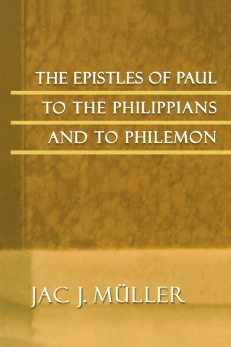 The Epistles of Paul to the Philippians and to Philemon
