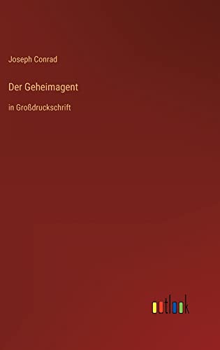 Der Geheimagent: in Großdruckschrift