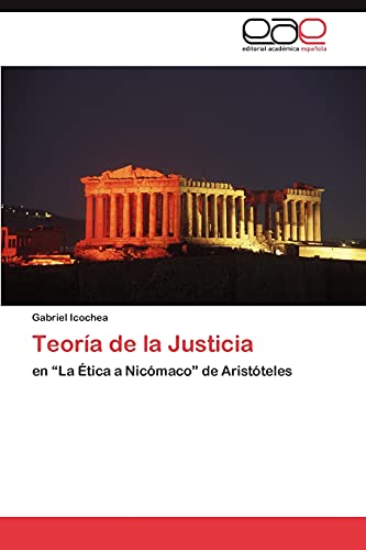Teoría de la Justicia: en “La Ética a Nicómaco” de Aristóteles