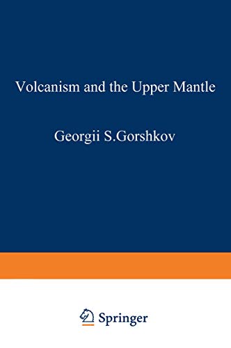 Volcanism and the Upper Mantle: Investigations In The Kurile Island Arc (Monographs in Geoscience)