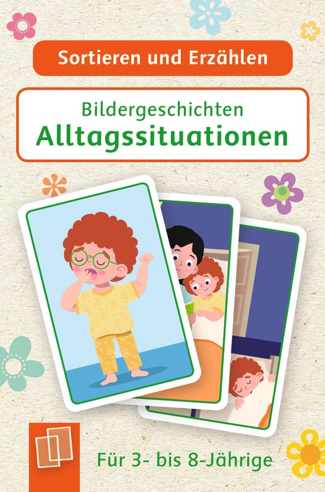 Bildergeschichten – Alltagssituationen: Für 3- bis 8-Jährige – Neuausgabe (Sortieren und Erzählen)