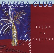 Desde la Capital von Rumba Club | CD | Zustand gut