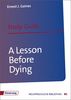A Lesson Before Dying: Study Guide (Diesterwegs Neusprachliche Bibliothek - Englische Abteilung)