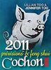 Cochon 2011 : prévisions & feng shui