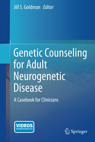 Genetic Counseling for Adult Neurogenetic Disease: A Casebook for Clinicians